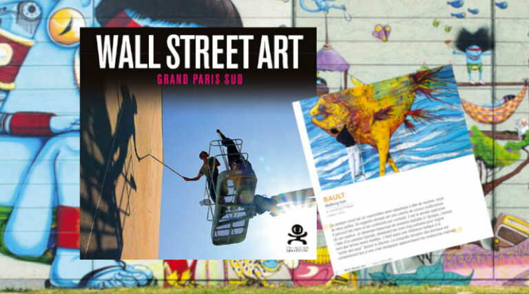 Livre Wall street art Grand paris Sud, éditions Critères