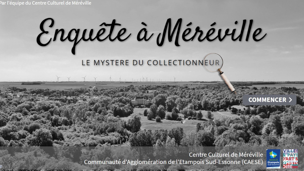 Le nouveau jeu interactif Enquête à Méréville, essonne.