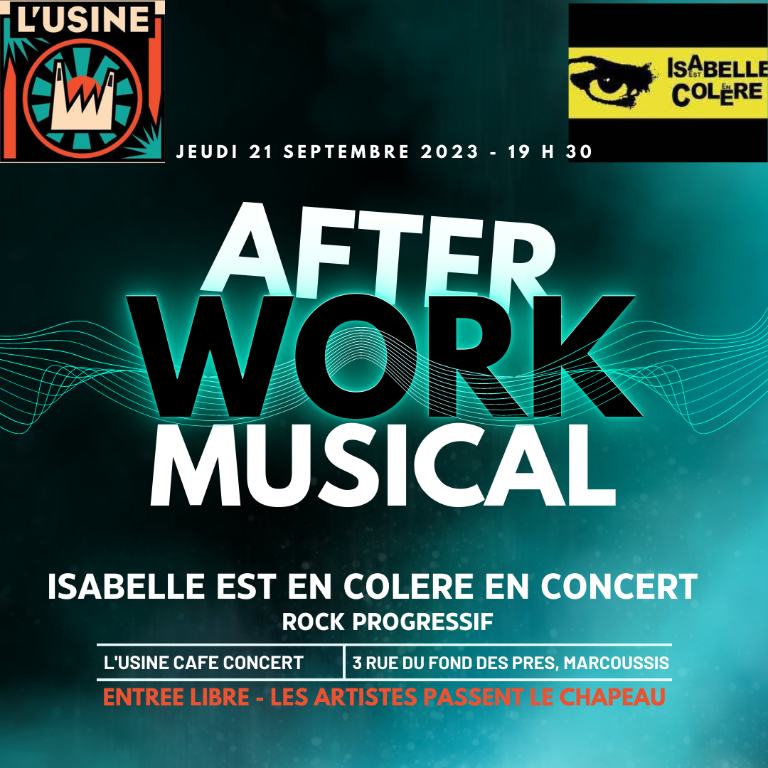 L’AFTERWORK MUSICAL DU JEUDI – ISABELLE EST EN COLERE en concert à L’Usine Café/Concert