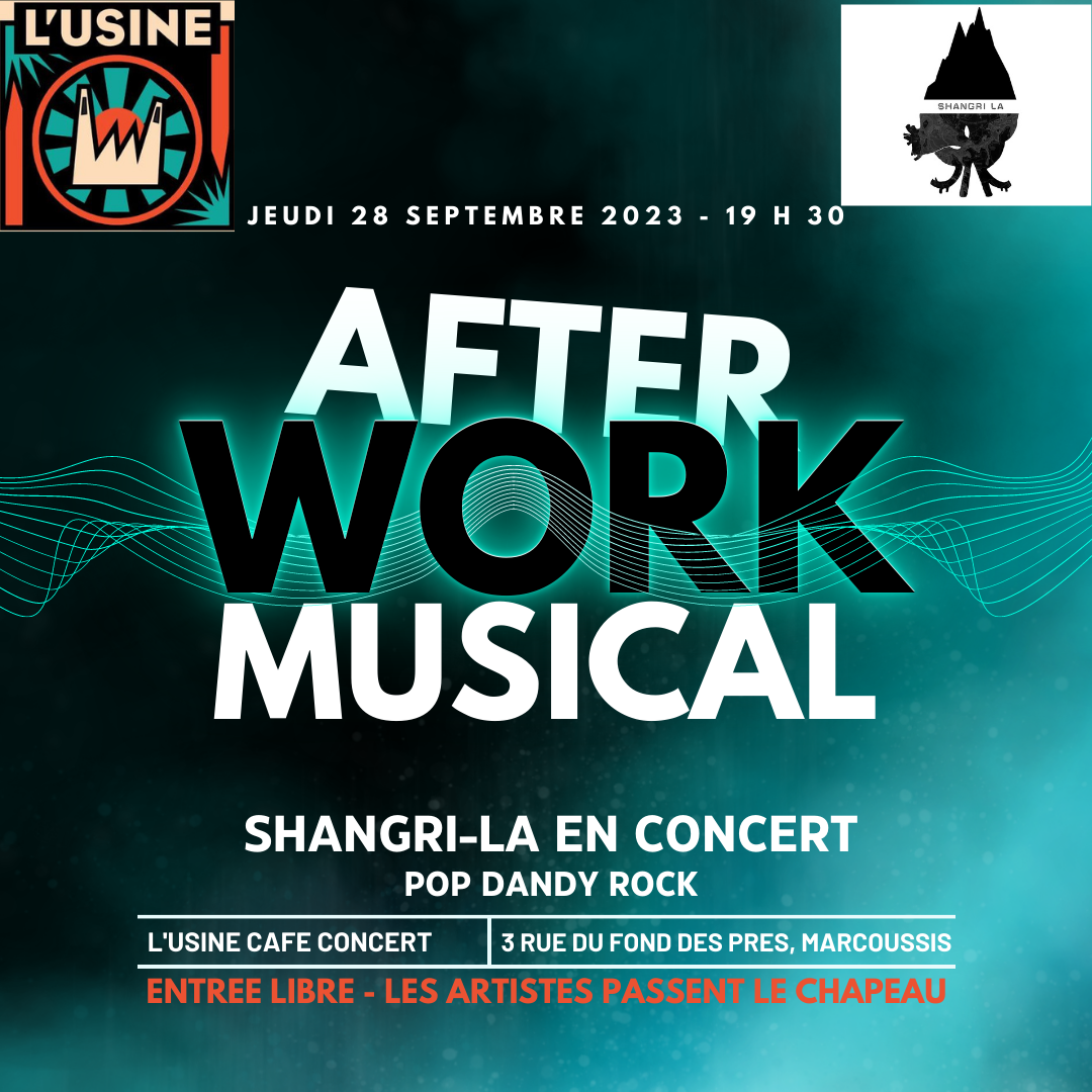 L’AFTERWORK DU JEUDI – SHANGRI-LA en concert à L’Usine Café/Concert