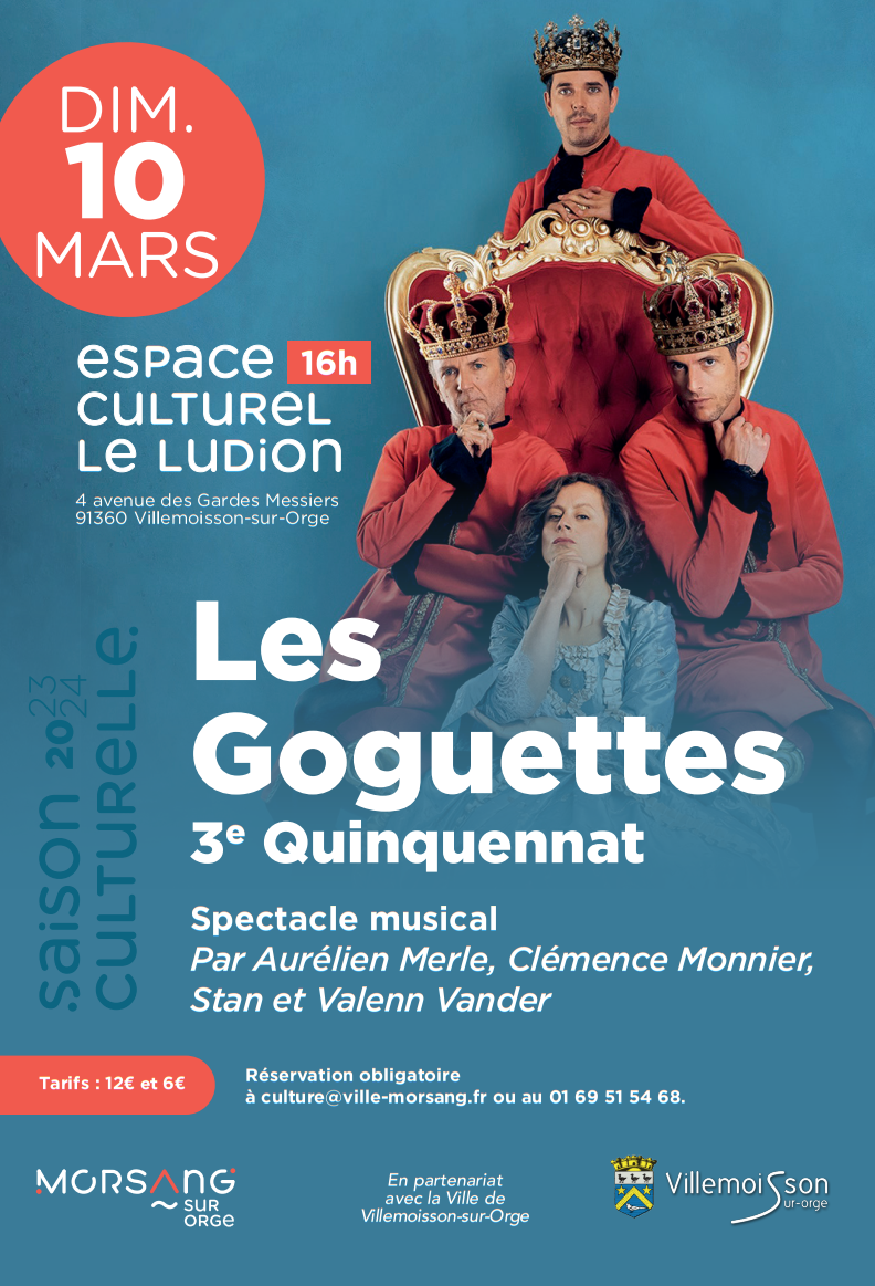 Les Goguettes – 3ème quinquennat