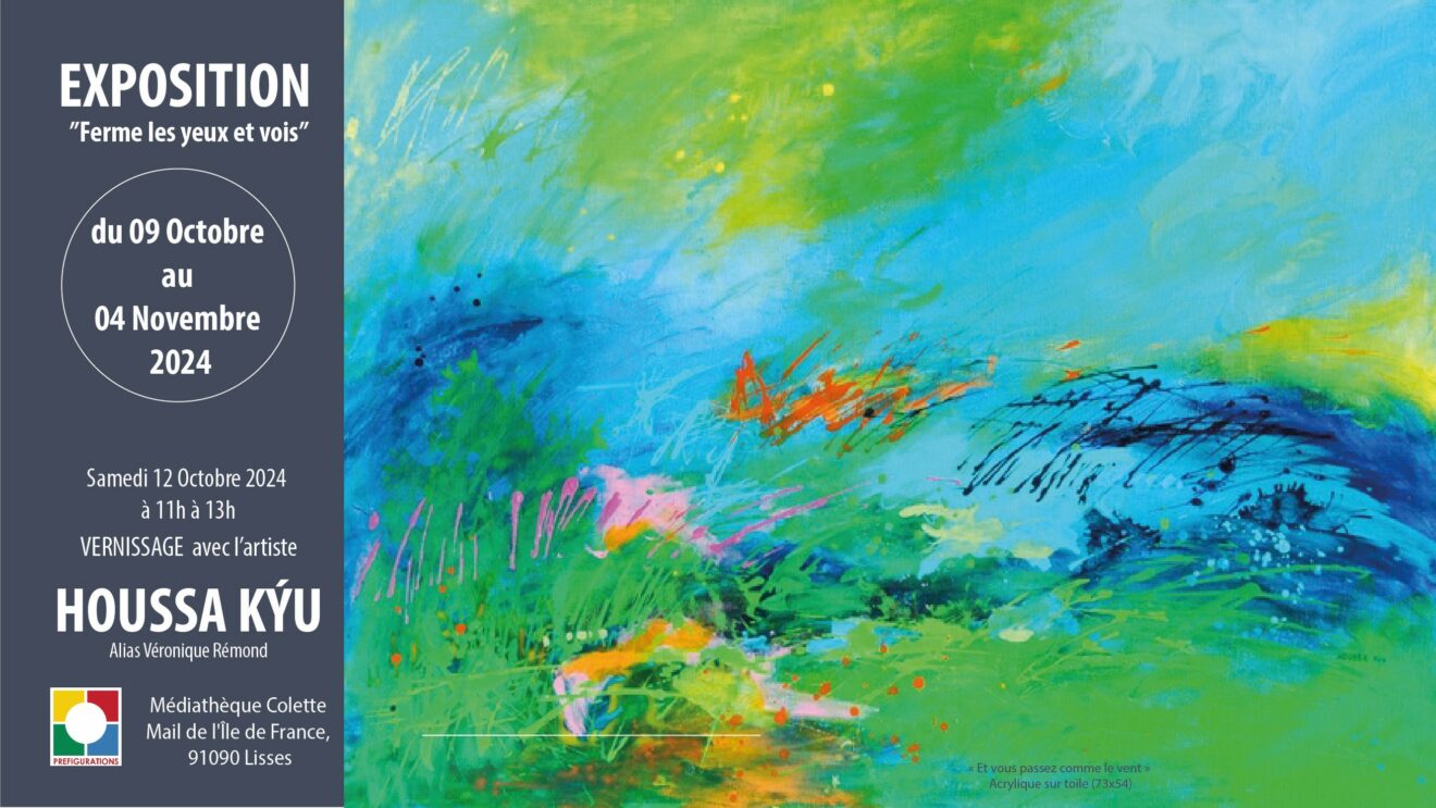 EXPO-RENCONTRE « Ferme les yeux et vois » d’Houssa KYU